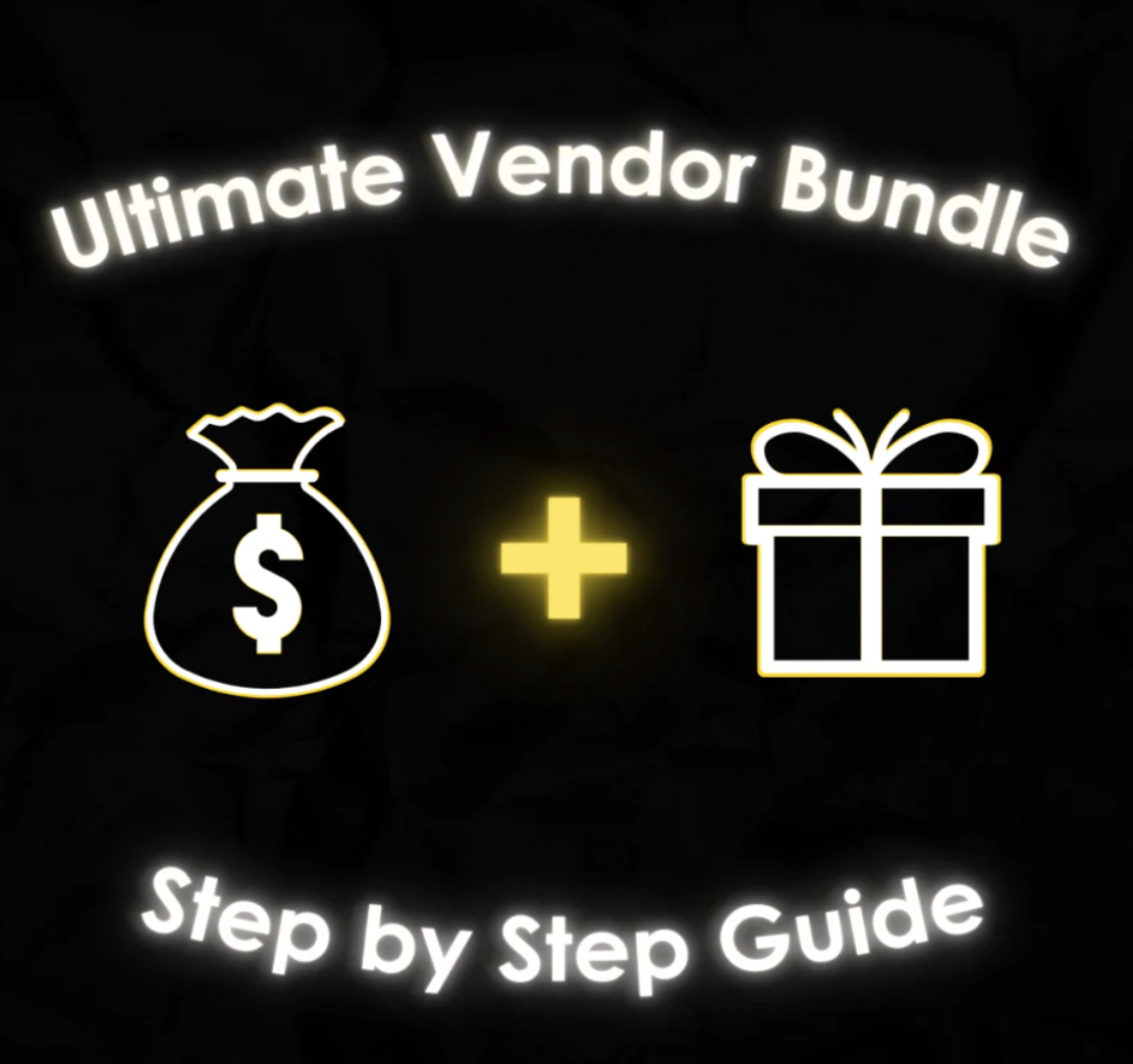 !Ultimate All Vendor Bundle + Step-By-Step Guide